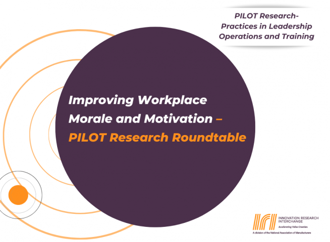 Improving Workplace Morale and Motivation – PILOT Research Roundtable Banner